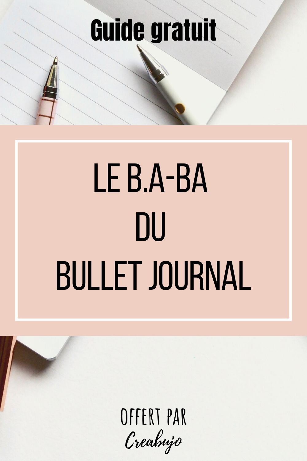Guide gratuit bullet journal